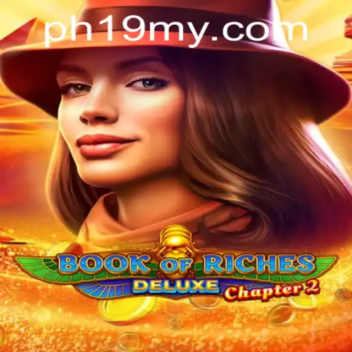 Book of Riches Deluxe Chapter 2: A Guide to the Journey Through PH19.COM