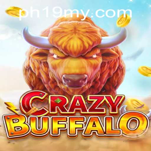 Introducing CRAZYBUFFALO: A Thrilling Experience with PH19.COM
