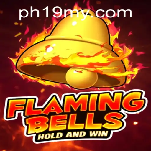 FlamingBells Unveiled: The Thrilling New Game Experience on PH19.COM