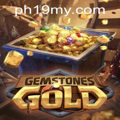 Discover the Thrilling World of GemstonesGold at PH19.COM