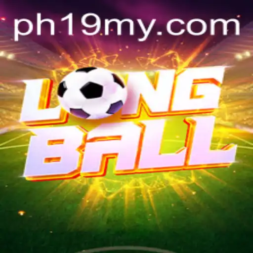 Exploring LongBall: The Exciting New Game Sweeping Through PH19.COM